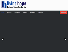 Tablet Screenshot of livinghopeccs.org